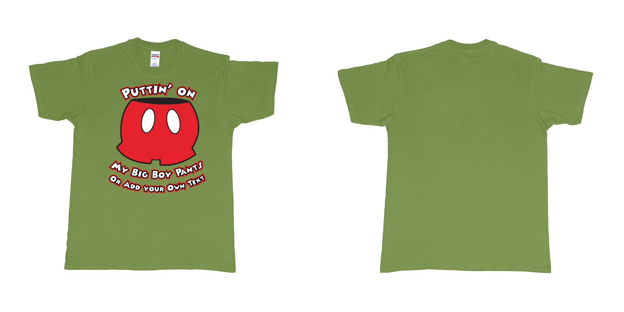 Custom tshirt design mickey mouse putting on my big boy pants in fabric color military-green choice your own text made in Bali by The Pirate Way