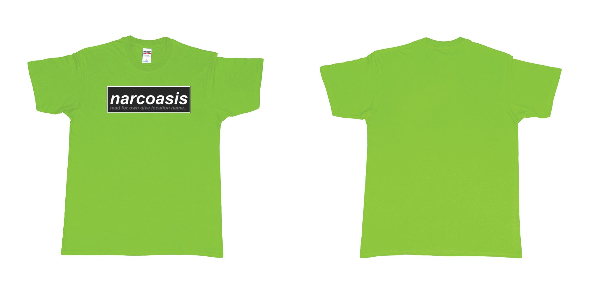 Custom tshirt design narcoasis mad for own dive location name in fabric color lime choice your own text made in Bali by The Pirate Way