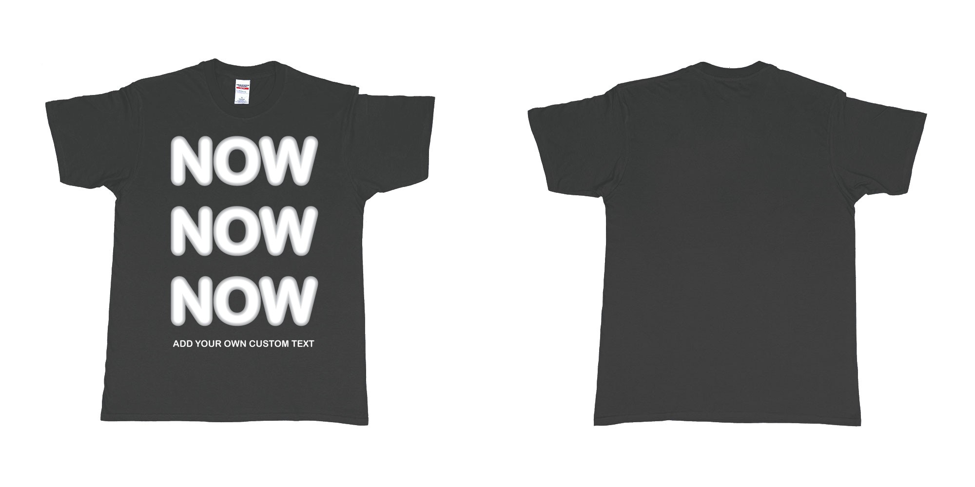 Custom tshirt design now now now add custom text tees in fabric color black choice your own text made in Bali by The Pirate Way