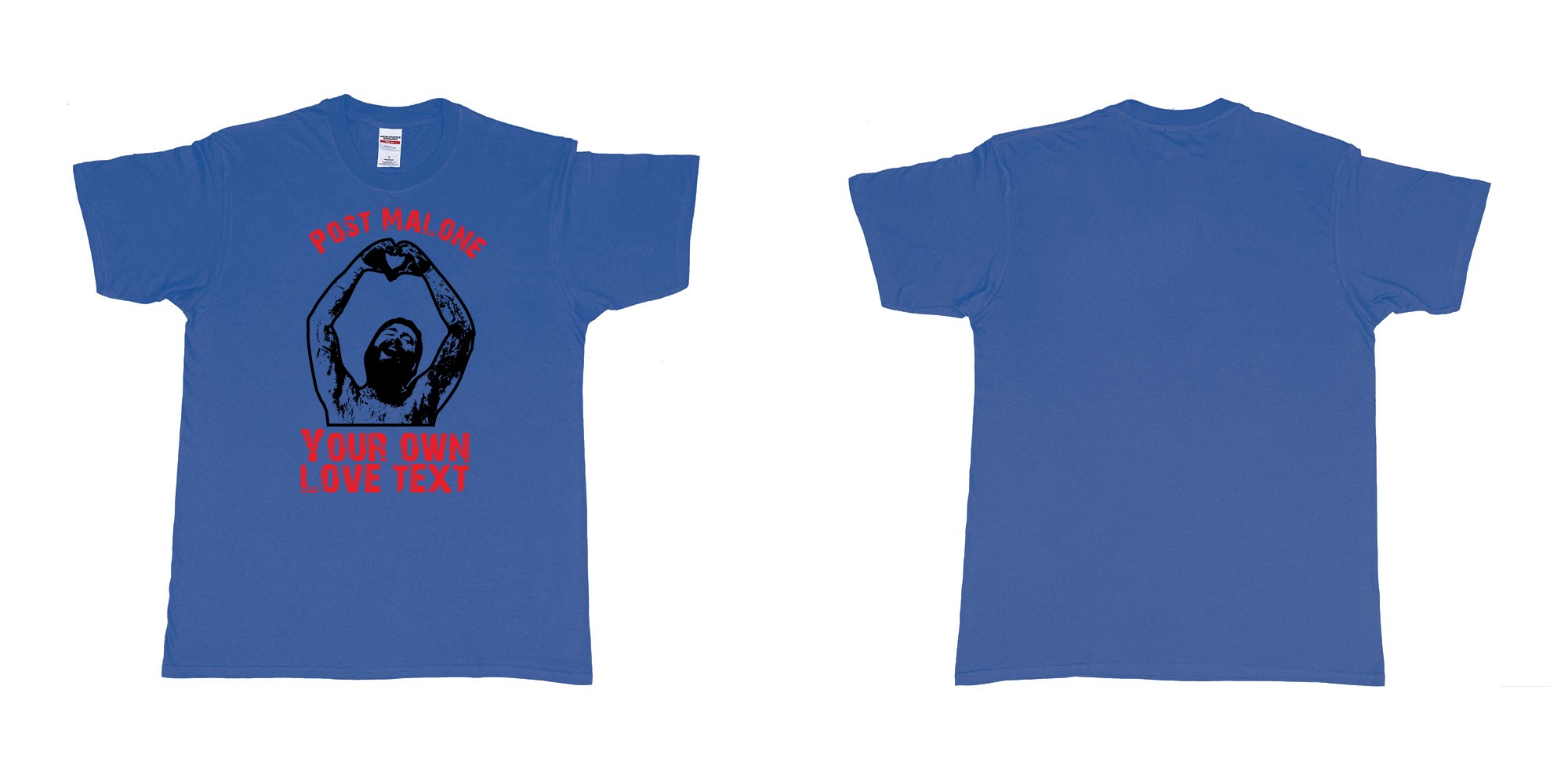 Custom tshirt design post malone making heart sign custom print in fabric color royal-blue choice your own text made in Bali by The Pirate Way