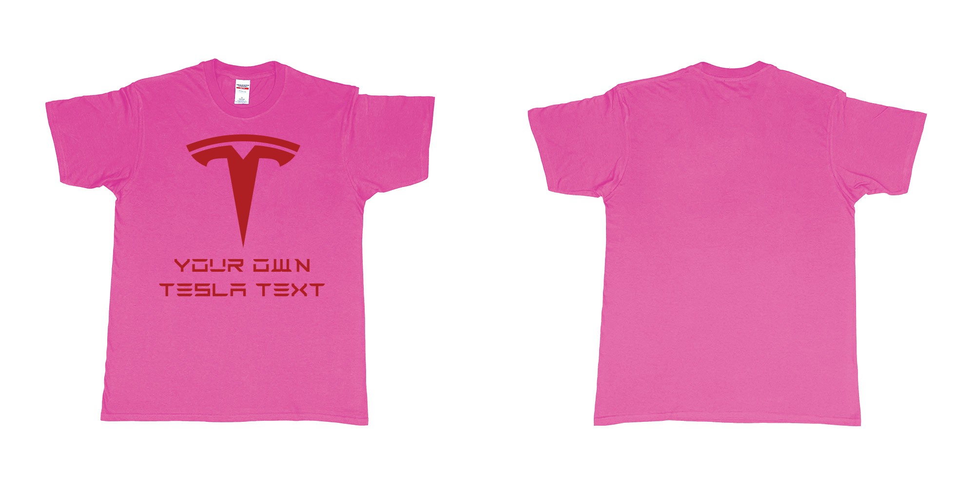 Custom tshirt design tesla inc automotive manufacture electric vehicles car logo elon musk custom print in fabric color heliconia choice your own text made in Bali by The Pirate Way