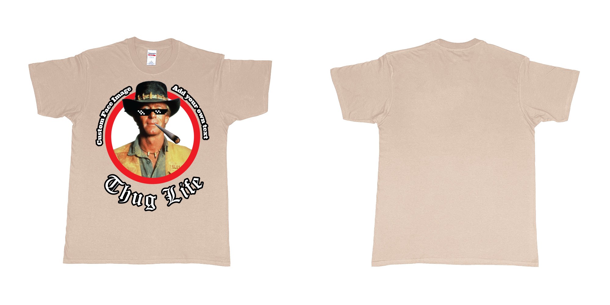 Custom tshirt design thug life meme sunglasses joint custom image in fabric color sand choice your own text made in Bali by The Pirate Way