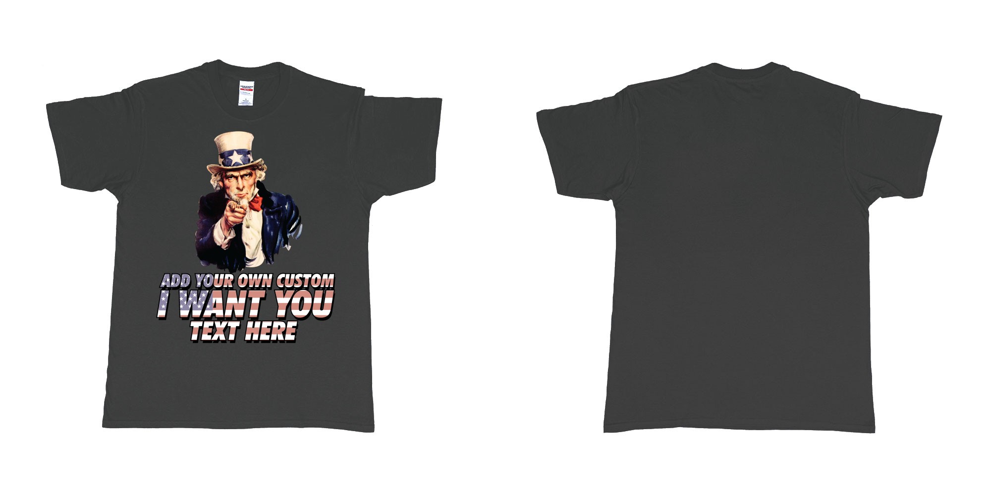 Custom tshirt design uncle sam i want you custom design own printing in fabric color black choice your own text made in Bali by The Pirate Way