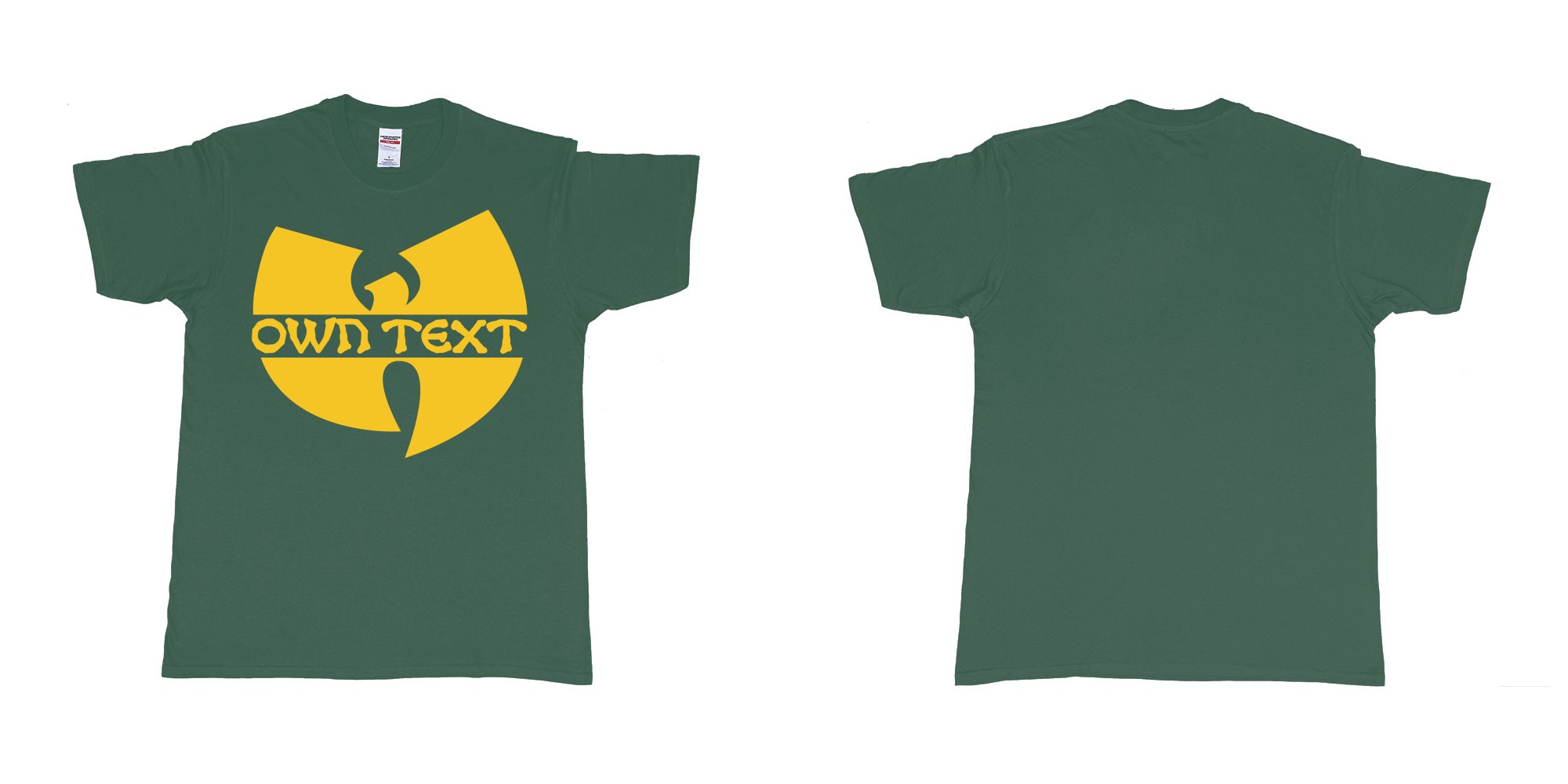Custom tshirt design wu tang clan logo in fabric color forest-green choice your own text made in Bali by The Pirate Way